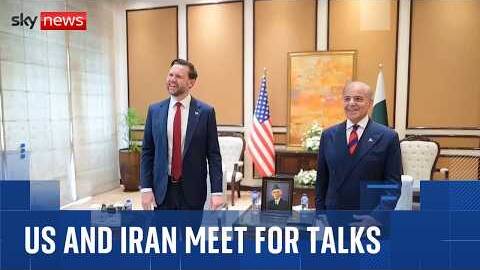 US and Iran meet for high level talks to end the war