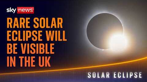 How to view UK's biggest solar eclipse since 1999