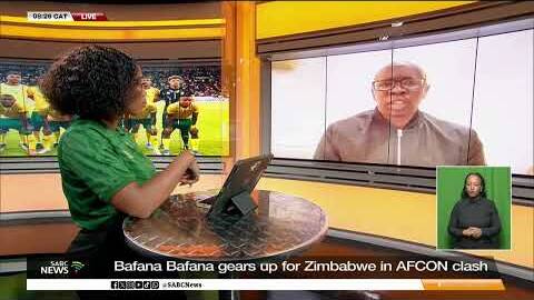Bafana Bafana gears up for Zimbabwe in AFCON clash