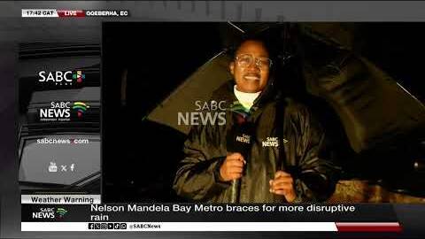 Severe Weather Warning | Nelson Mandela Bay Metro braces for more disruptive rain