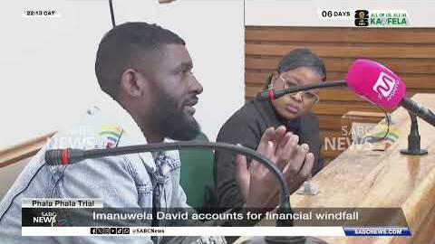 Phala Phala Trial | Imanuwela David accounts for financial windfall