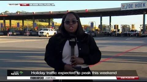 Holiday traffic expected to peak over the weekend: Mbalenhle Mthethwa reports