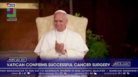 Pope Leo has cancerous tumour removed in lung operation