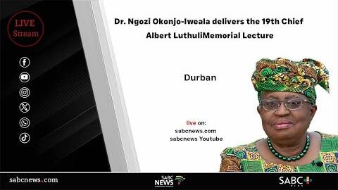 Dr. Ngozi Okonjo-Iweala delivers the 19th Chief Albert Luthuli Memorial Lecture