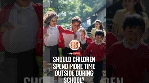 Should children spend more time outside during school?