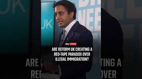 Are Reform UK creating a red-tape paradox over illegal immigration?