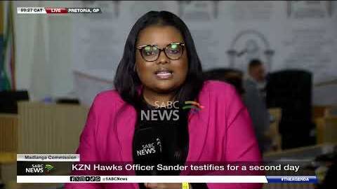 Madlanga Commission | KZN Hawks Officer Sander testifies for a second day