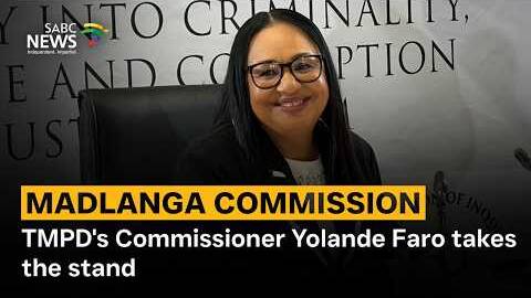Madlanga Commission | TMPD Commissioner Yolande Faro takes the stand