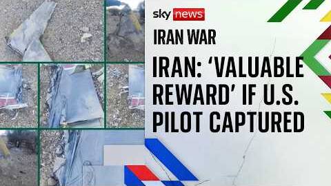 Iran offers 'valuable reward' for pilot after US fighter jet downed