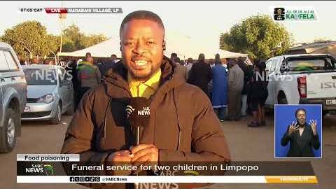 Food poisoning | Funeral service for two children in Limpopo