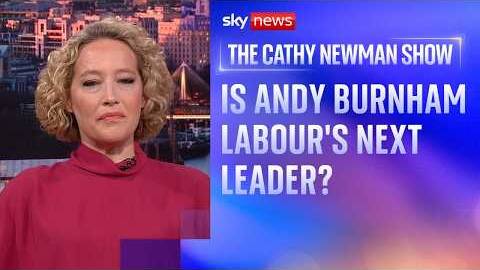 Is Andy Burnham set to be Labour's new leader? | The Cathy Newman Show