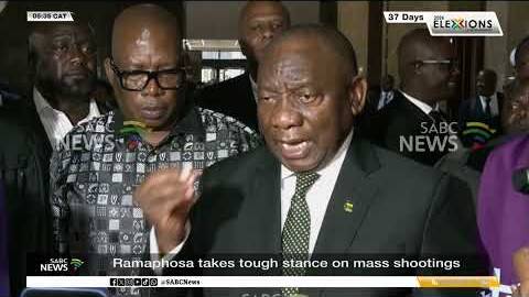 Ramaphosa takes tough stance on mass shootings