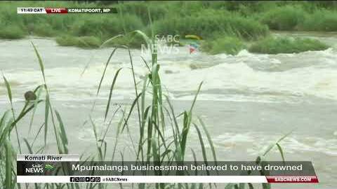 Komati River | Mpumalanga businessman believed to have drowned