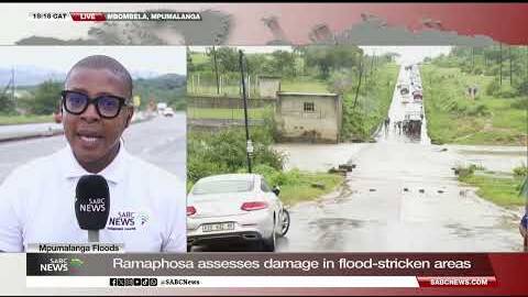 Mpumalanga Floods | Ramaphosa vows stronger disaster management amid climate change