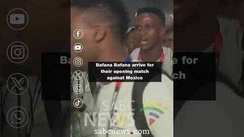 Bafana Bafana arrive for their opening match against Mexico #SABCNews #BafanaBafana