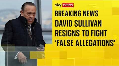 David Sullivan steps down as West Ham joint-chair over 'serious historic allegations'