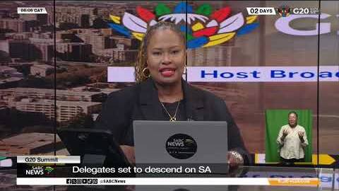 G20 Summit | Delegates set to descend on SA