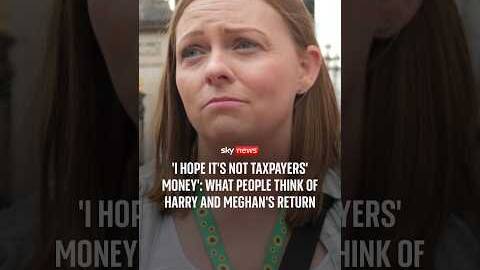 'I hope it's not taxpayers' money': What people think of Harry and Meghan's return