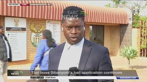 Taxi boss Sibanyoni's bail application to continue: Ofentse Setimo updates