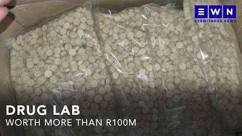 Police hunt kingpins after busting drug lab worth more than R100m in Pretoria