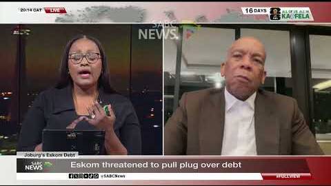 Joburg's Eskom Debt | Ramokgopa meets Eskom & CoJ over R5.2bn debt