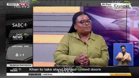 Madlanga Commission | Khan to testify behind closed doors: Canny Maphanga updates