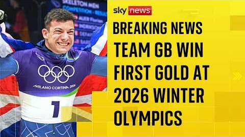 Team GB claim first gold at 2026 Winter Olympics as Matt Weston wins men's singles skeleton