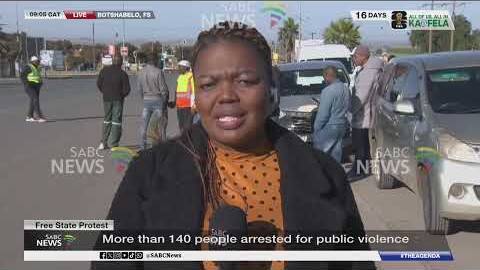 Free State Protest | More than 140 people arrested for public violence