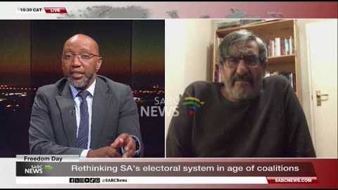 Rethinking SA's electoral system in the age of coalitions: Prof Steven Friedman weighs in