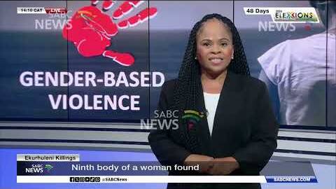 Ekurhuleni Killings | Ninth body of woman found: Chriselda Lewis reports