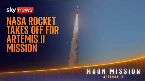 Artemis II: NASA rocket takes off for historic mission to moon