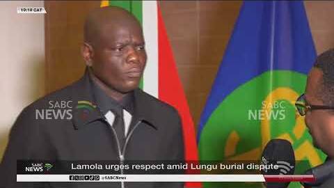 Lamola urges respect amid Lungu burial dispute