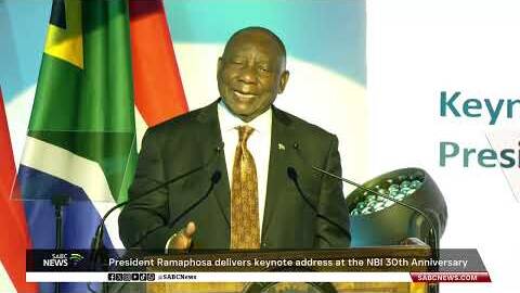 NBI 30th Anniversary | President Ramaphosa delivers keynote address