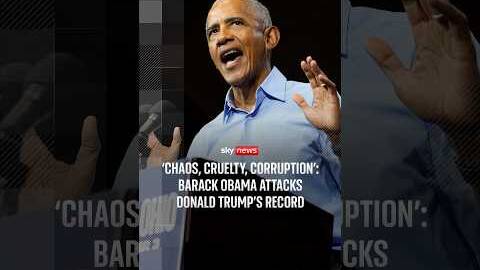 'Chaos, cruelty, corruption': Barack Obama attacks Donald Trump's record