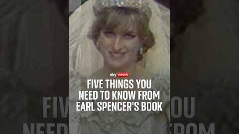 Five things you need to know from Earl Spencer's book