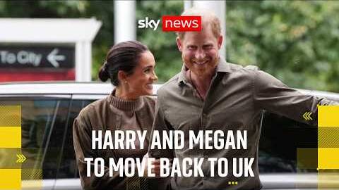 Harry and Meghan set to move back to UK this month | Sky News coverage and analysis