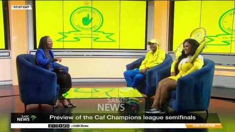 CAF Champions League | Sundowns host Esp&eacute;rance Sportive de Tunis - Fans on expectations