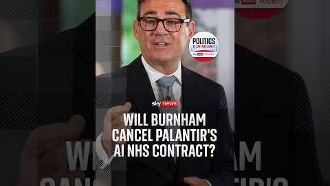 Will Andy Burnham cancel Palantir's AI NHS contract?