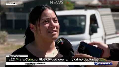 Cape Town communities divided over army crime deployment