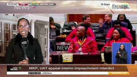 Impeachment Proccess | MKP, UAT appeal interim impeachment interdict
