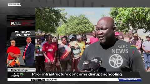 Mpumalanga | Poor infrastructure concerns disrupt schooling