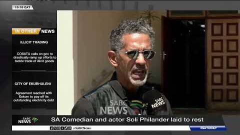 SA comedian and actor Soli Philander laid to rest - Noel Oostendorp