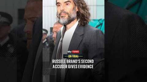 Russell Brand's second accuser gives evidence