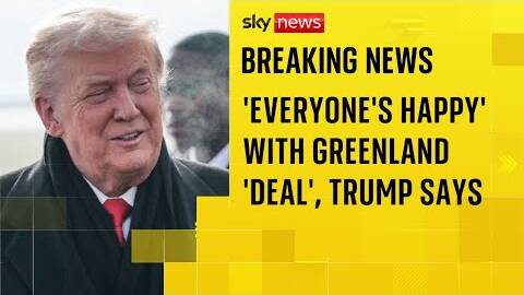 Donald Trump says 'everybody's very happy' with proposed Greenland 'deal'