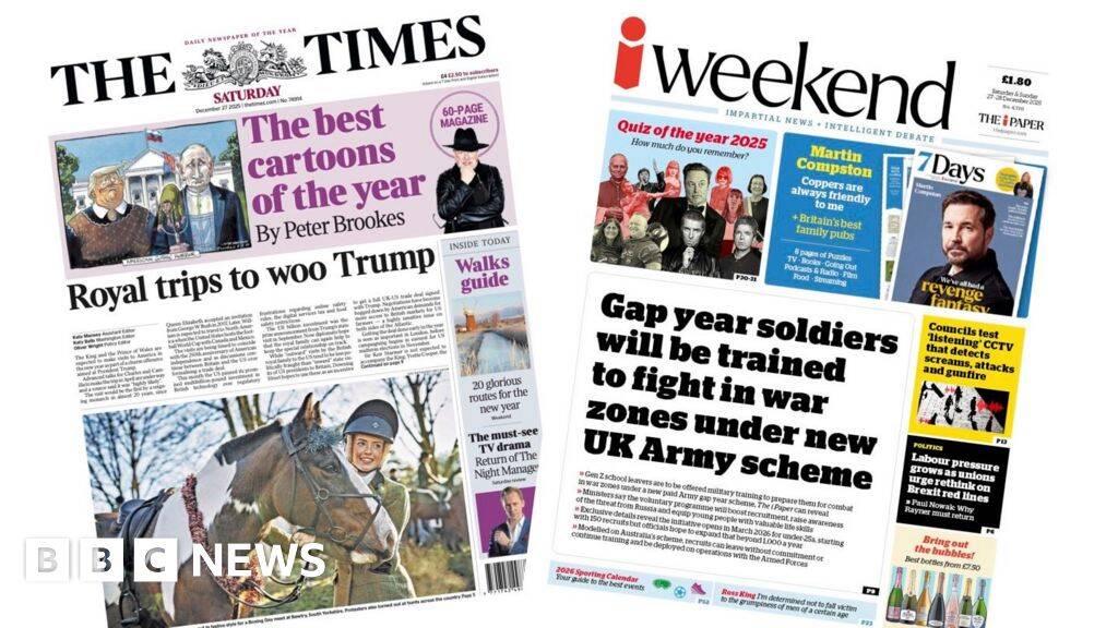 'Royal trips to woo Trump' and 'Gap year soldiers'