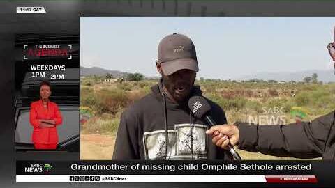 Grandparents of missing child, Omphile Sethole arrested