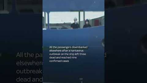 Last people aboard hantavirus ship finally disembark