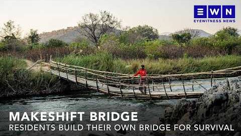 'We have no choice' - Residents risk lives for healthcare at Limpopo's bridge of desperation