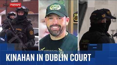 Daniel Kinahan remanded in custody after return to Ireland