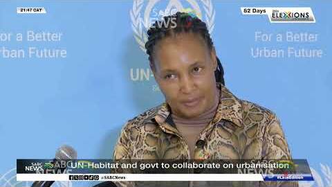 UN-Habitat and govt to collaborate on urbanisation